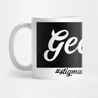 Geek - Stigmatized Mug